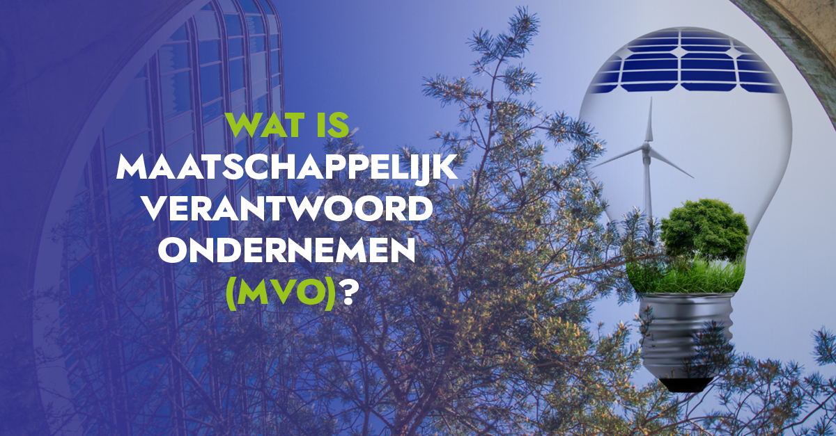 Maatschappelijk Verantwoord Ondernemen: van hype naar slim